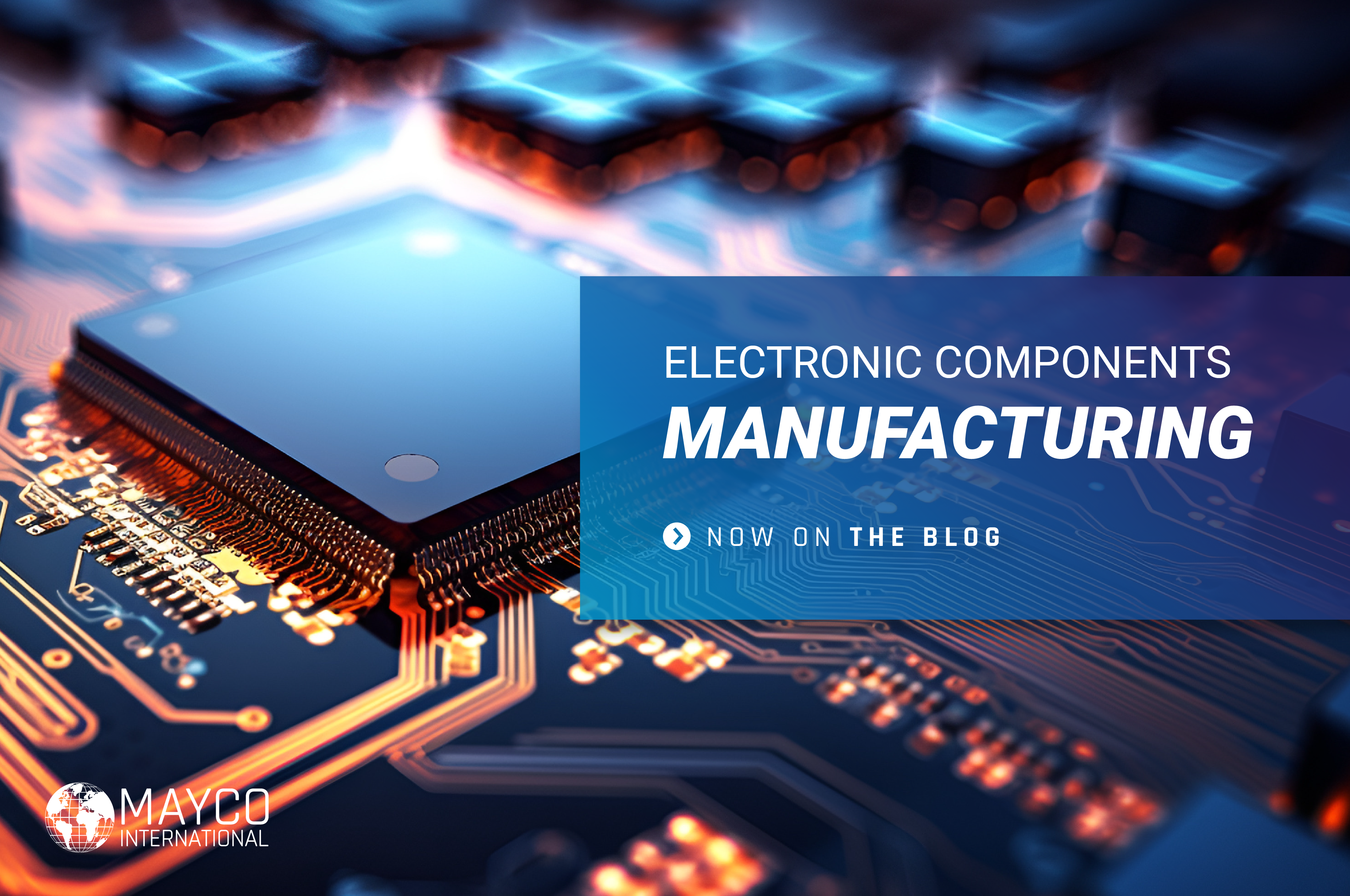 Electronic components manufacturing